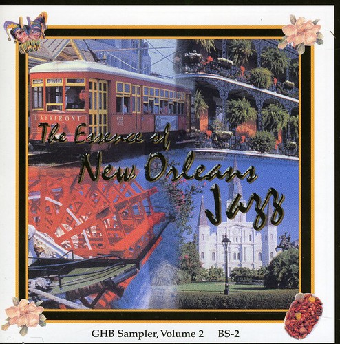 Essence Of New Orleans Jazz: GHB Sampler, Vol. 2