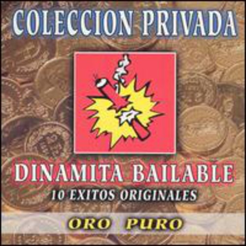 Dinamita Bailable - Dinamita Bailable: Coleccion Privada *
