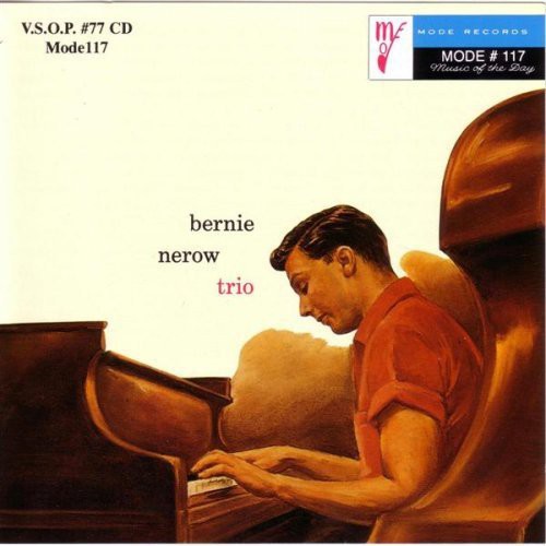 Bernie Nerow - The Bernie Nerow Trio