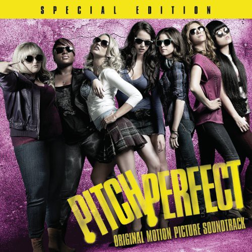 Pitch Perfect (Original Soundtrack)