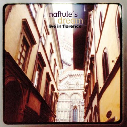 Naftules Dream - Live in Florence