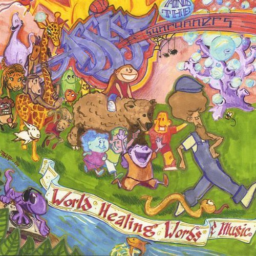 Assist and the Sunrunners - World Healing Words & Music