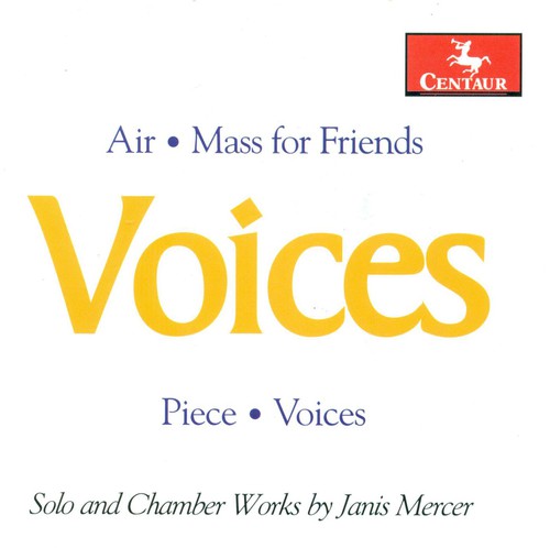 Janis Mercer - Voices: Solo & Chamber Works