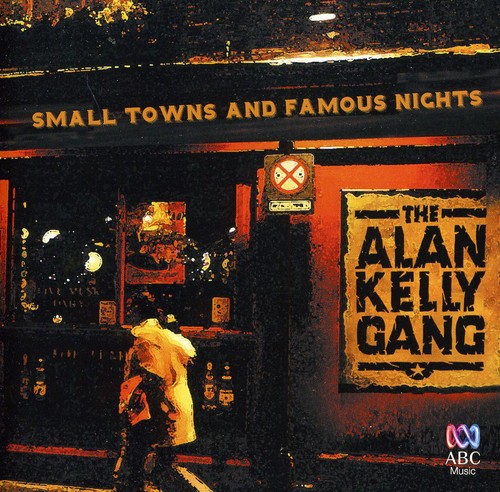Small Towns & Famous Nights [Import]