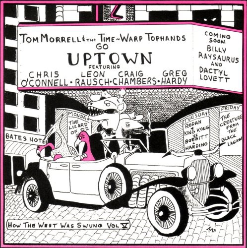 How The West Was Swung, Vol. 5: Go uptown