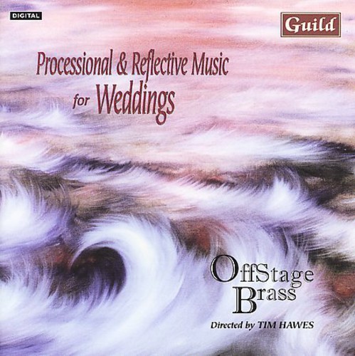 Processional & Reflective Music for Weddings /  Various