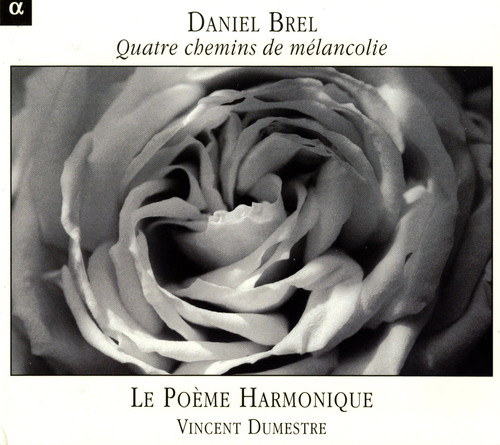 Daniel Brel - Four Paths of Melancholy