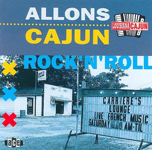 Allons Cajun Rock N Roll / Various