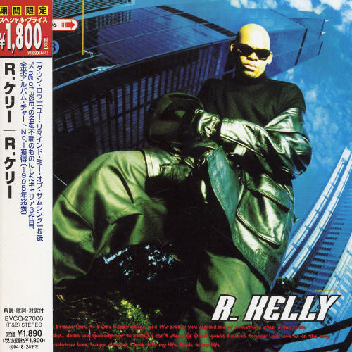 Kelly, R [Import]