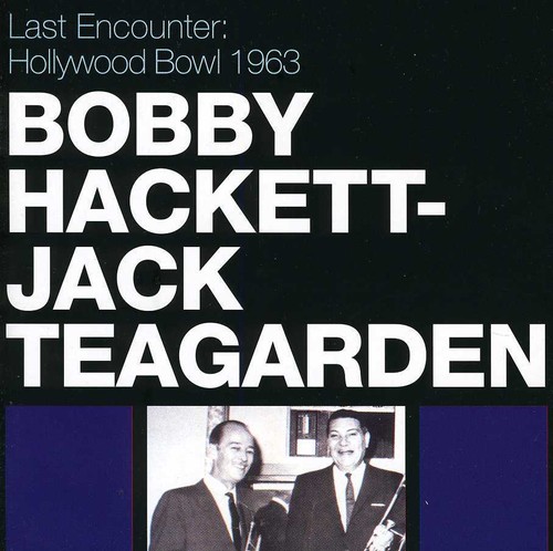 Last Encounter: Hollywood Bowl 1963 [Import]