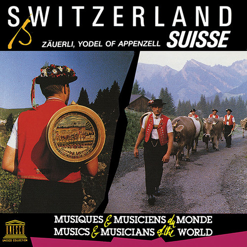 Switzerland: Zauerli Yodel of Appenzell
