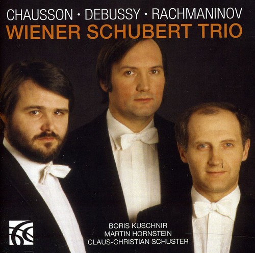 Wiener Schubert Trio - Chausson Debussy & Rachmaninov Piano Trios