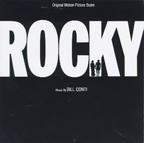 Bill Conti - Rocky: Original Motion Picture Score 