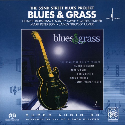 Blues & Grass: The 52nd Street Blues Project /  Various
