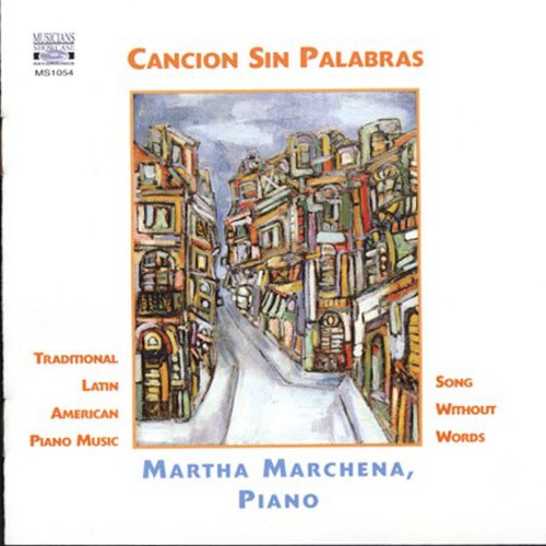 Song Without Words: Trad Latin American Piano