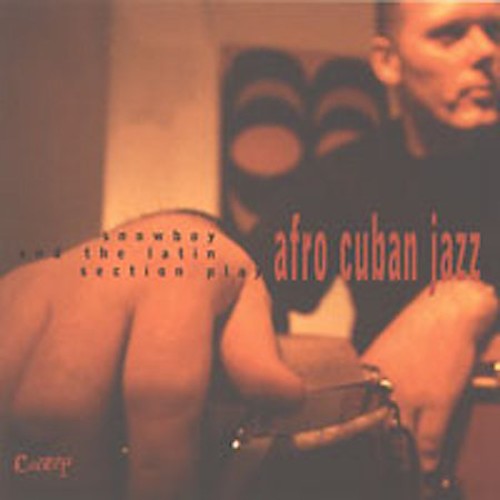 Snowboy - Afro Cuban Jazz [CD]