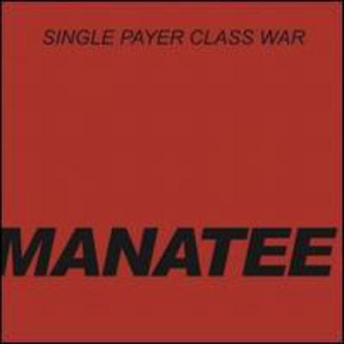 Single Payer Class War [Flexi]