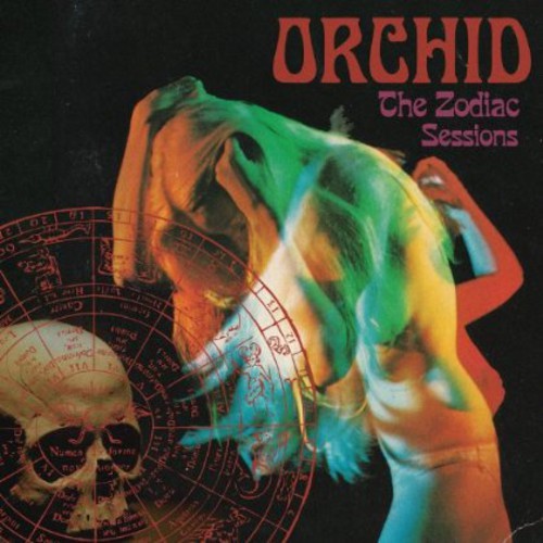 Orchid - Zodiac Sessions [Import]