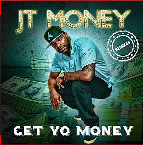 Get Yo Money - Remixes