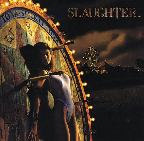 Slaughter - Stick It to Ya