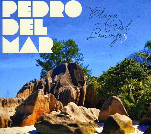 Playa Del Lounge 3 [Import]