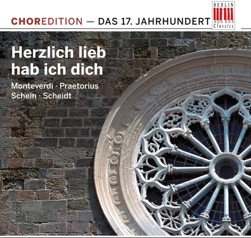 Herzlich Lieb Hab Ich Dich: 17th Century /  Various