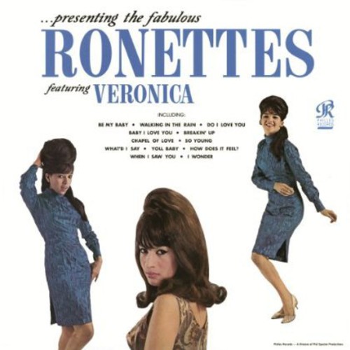 Presenting the Fabulous Ronettes
