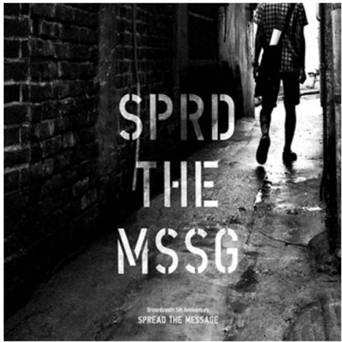 Spread the Message [Import]