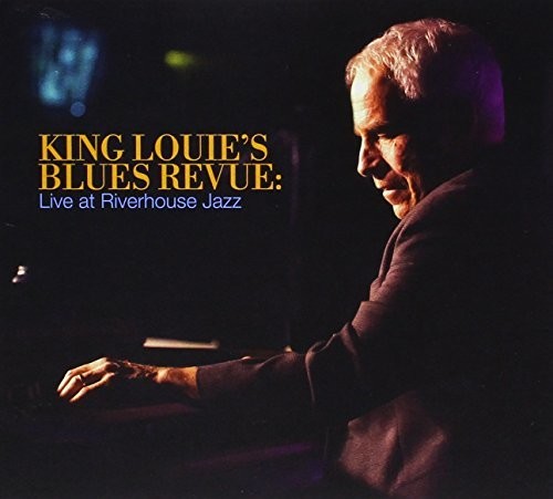 King Louies Blues Revue - Live At Riverhouse Jazz