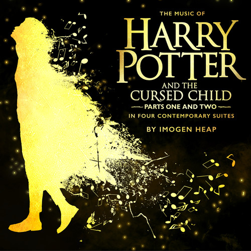 The Music of Harry Potter and the Cursed Child: Parts One and Two in Four Contemporary Suites