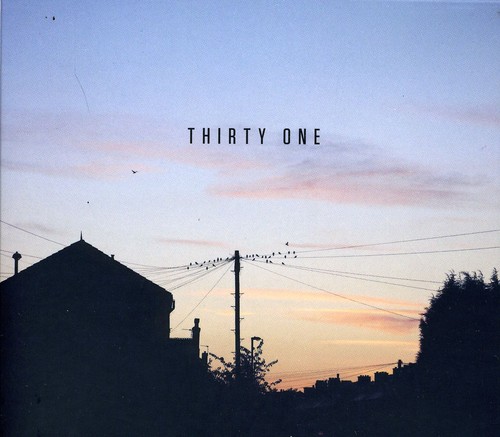 Thirty One [Import]