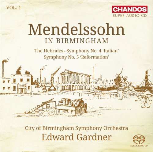 Mendelssohn in Birmingham 1