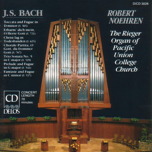 ROBERT NOEHREN - Masterworks for Organ