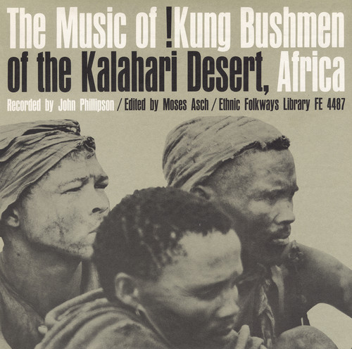 Music Of !Kung Bushmen Of The Kalahari Desert Afri - Kung Bushmen Kalahari / Various