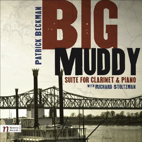 Big Muddy Suite for Clarinet & Piano