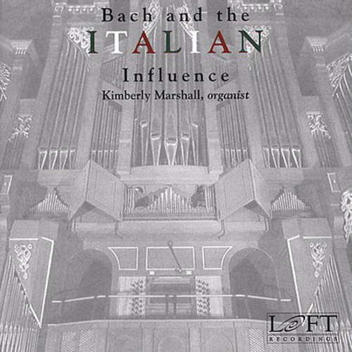Bach & the Italian Influence