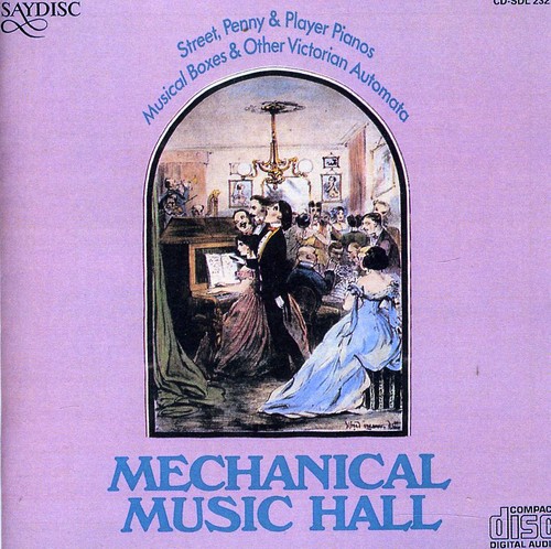 Mechanical Music Hall / Various