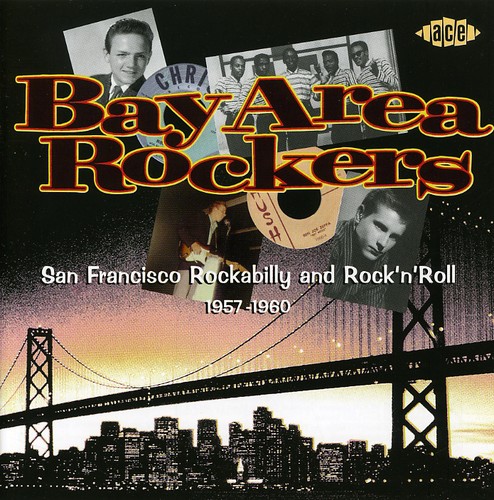 Bay Area Rockers 1957-1960