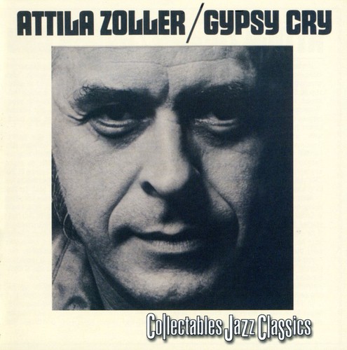 Zoller, Attila - Gypsy Cry [CD]