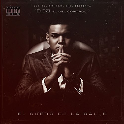 El Suero de la Calle [Explicit Content]
