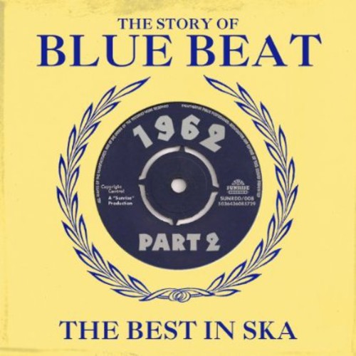 Story Of Blue Beat 1962, Vol. 2