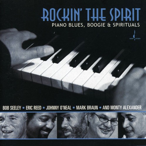 Rockin' the Spirit : Piano Blues Boogie & Spirituals