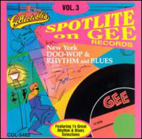 Spotlite On Gee Records, Vol.3