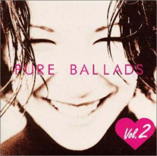 Pure Ballad 2 /  Various [Import]