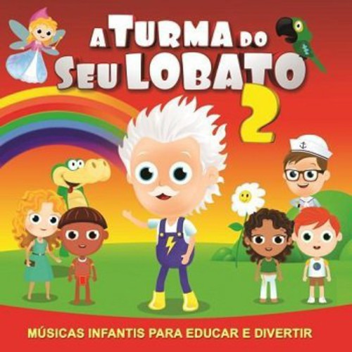 Turma Do Seu Lobato 2 /  Various [Import]