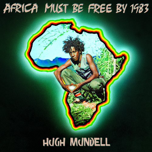 Africa Must Be Free By 1983