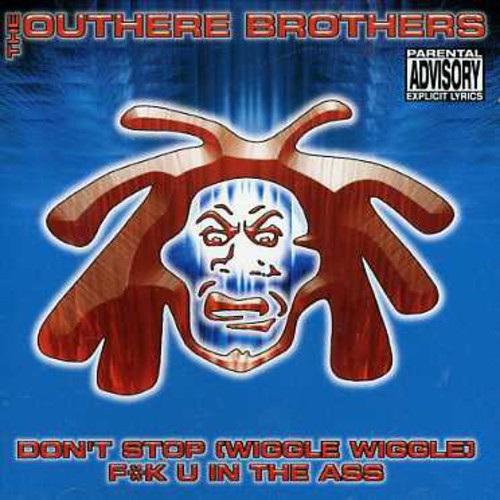 Dont Stop (Wiggle Wiggle) Fuk U in the Ass [Import]