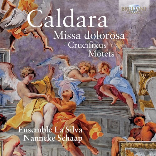 Antonio Caldara: Missa Dolorosa Crucifixus & Motets