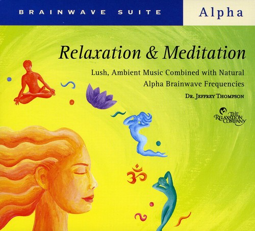 Brainwave Suite: Relaxation and Meditation