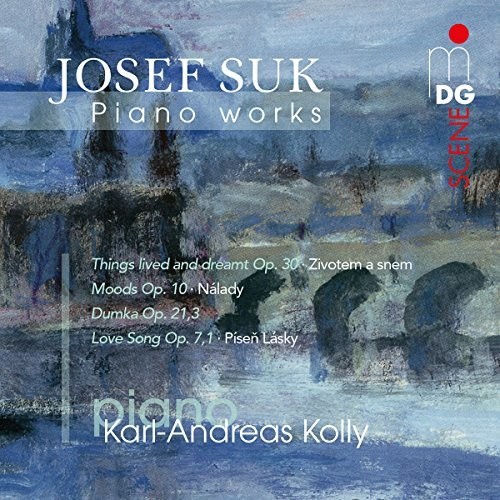 Suk Josef: Piano Works